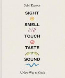 Sight Smell Touch Taste Sound -- Bok 9781911595670