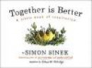 Together is Better -- Bok 9780241187296