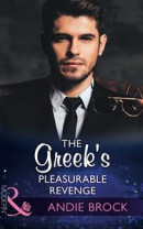 Greek's Pleasurable Revenge (Mills & Boon Modern) (Secret Heirs of Billionaires, Book 8) -- Bok 9781474052566