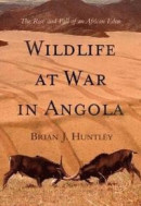 Wildlife at war in Angola -- Bok 9781485306115