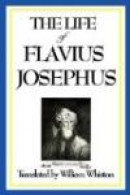 The Life of Flavius Josephus -- Bok 9781604597257