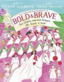 Bold and Brave -- Bok 9780525579014