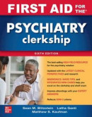 First Aid for the Psychiatry Clerkship Sixth Edition -- Bok 9781264257843