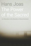 The Power of the Sacred -- Bok 9780190933272