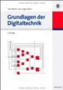Grundlagen der Digitaltechnik -- Bok 9783486597479