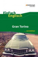Gran Torino. EinFach Englisch ...verstehen -- Bok 9783140412964