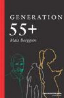 Generation 55+ -- Bok 9789185379996