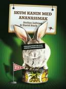 Skum kanin med ananassmak : Särskrivningar och andra språkgrodor -- Bok 9789186289874