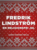 En religionsfri jul -- Bok 9789100177157