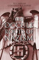 The Occult Roots of Nazism -- Bok 9781838601850