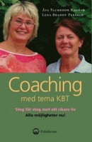 Coaching med tema KBT : en handbok och självhjälpsbok -- Bok 9789189638204