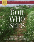 God Who Sees Bible Study Guide plus Streaming Video -- Bok 9780310156819