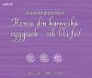 Vägledd meditation: Rensa din karmiska ryggsäck - och bli fri! -- Bok 9789198261448