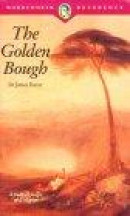 Golden Bough: A Study in Magic and Religion -- Bok 9781853263101