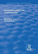 Global Competition and Local Networks -- Bok 9781351768238