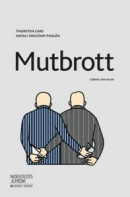 Mutbrott -- Bok 9789139117193
