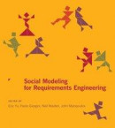Social Modeling for Requirements Engineering -- Bok 9780262309301