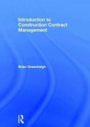 Introduction to Construction Contract Management -- Bok 9781138844148