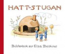 Hattstugan : en saga på vers med rim som barnen få hitta på själva -- Bok 9789163898914