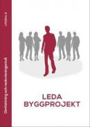 Leda byggprojekt -- Bok 9789173338745