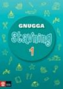 Gnugga 4-6 Gnugga stavning 1 Rev 2 -- Bok 9789127415201