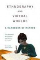 Ethnography and Virtual Worlds: A Handbook of Method -- Bok 9780691149509