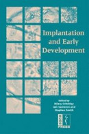 Implantation and Early Development -- Bok 9781107779822