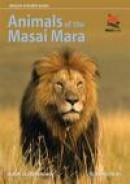 Animals of the Masai Mara (Wildlife Explorer Guides) -- Bok 9780691156019