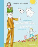 Stora boken om Lilla Spöket Laban, Lilla Anna och några till -- Bok 9789129720884