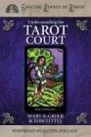 Understanding the Tarot Court -- Bok 9780738702865