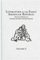 Literature in the Early American Republic, Volume 3 -- Bok 9780404639136