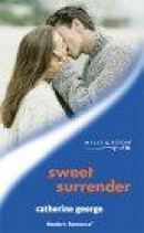 Sweet Surrender (Modern Romance S.) -- Bok 9780263829303