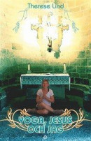 Yoga Jesus och jag  -- Bok 9789198595932