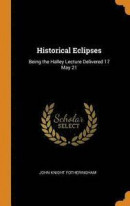 Historical Eclipses -- Bok 9780342918829