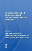 Forest And Watershed Development And Conservation In Asia And The Pacific -- Bok 9780367019723