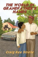 The World in Grandfather's Hands -- Bok 9781546977797