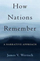 How Nations Remember: A Narrative Approach -- Bok 9780197551462