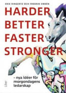 Harder, better, faster, stronger -- Bok 9789147130887