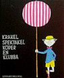 Krakel Spektakel Köper En Klubba -- Bok 9789129474572