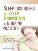 Sleep Disorders and Sleep Promotion in Nursing Practice -- Bok 9780826106582