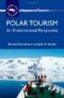 Polar Tourism: An Environmental Perspective (Aspects of Tourism) -- Bok 9781845411459