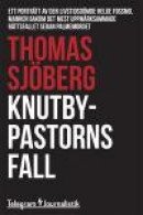 Knutbypastorns fall -- Bok 9789174237702