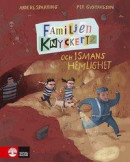 Familjen Knyckertz och Ismans hemlighet -- Bok 9789127165359