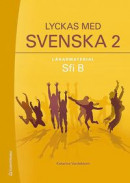 Lyckas med svenska 2 Lärarpaket - Tryckt bok + Digital lärarlicens 36 mån - Sfi B -- Bok 9789144168555
