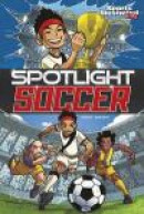 Spotlight Soccer -- Bok 9781434291820