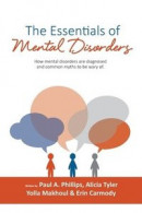 The Essentials of Mental Disorders -- Bok 9781685836061