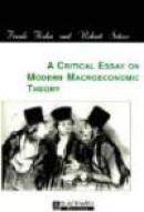 Critical Essay on Modern Macroeconomic Theory -- Bok 9780631209898