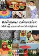 Religious Education - Making sense of world religions -- Bok 9781907515743