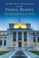 The Historical Performance of the Federal Reserve -- Bok 9780817922146