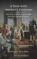 A Year with America's Founders -- Bok 9781627301169